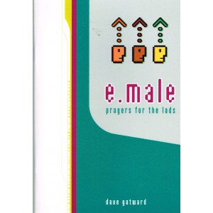E Male Prayers For The Lads by Dave Gatward